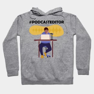 #podcasteditor Hoodie